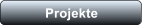Projekte